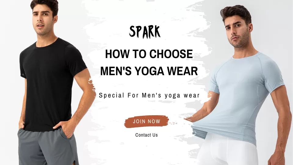 How to Choose Men's Yoga Clothes for Male Practitioners