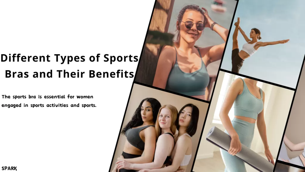 Different Types of Sports Bras and Their Benefits