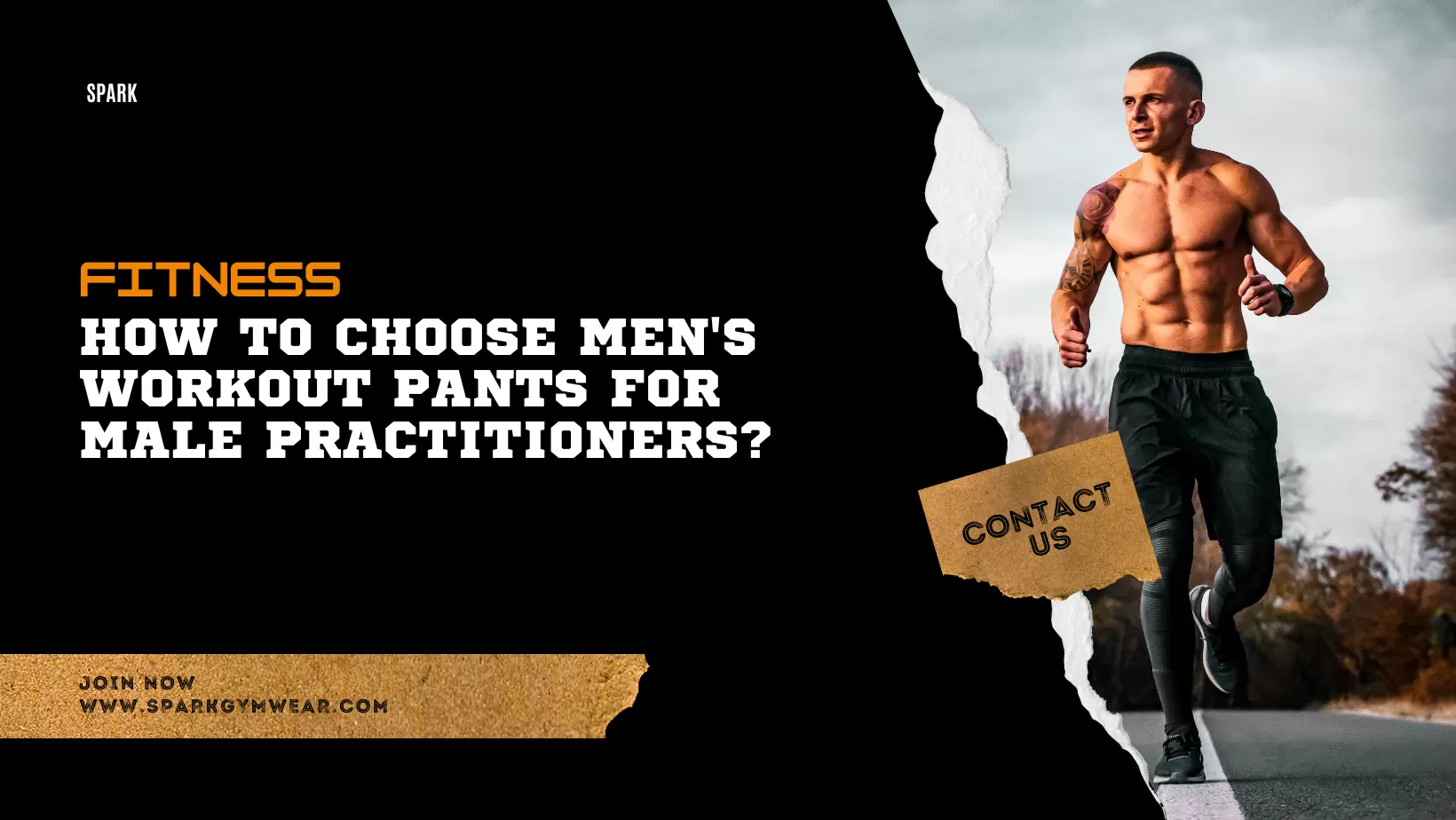 How to Choose Men’s Workout Pants for Male Practitioners?