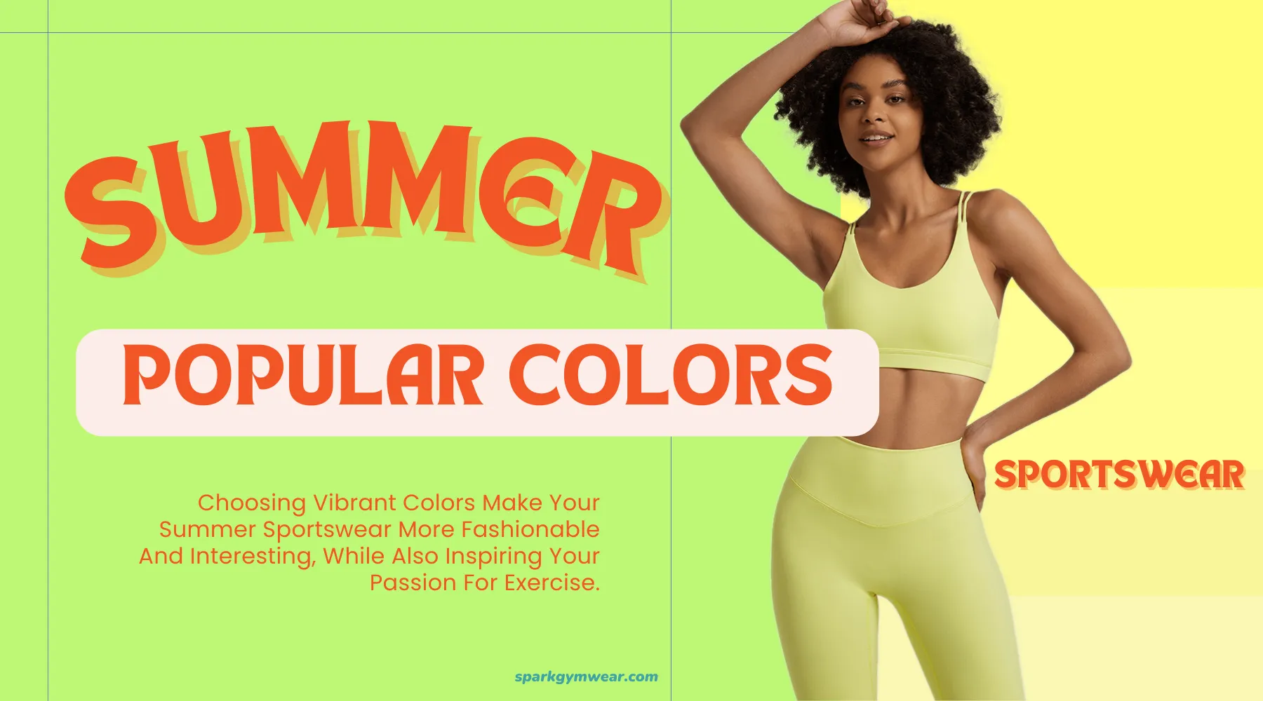 Fashionable Activewear Vibrant Colors for Summer 2024