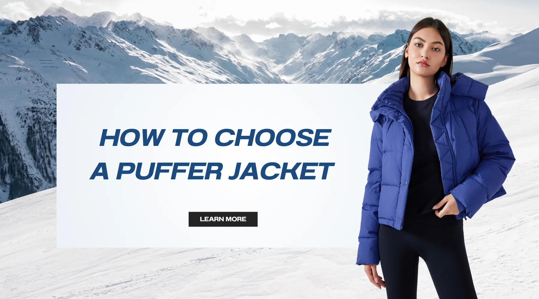 How to choose a puffer jacket