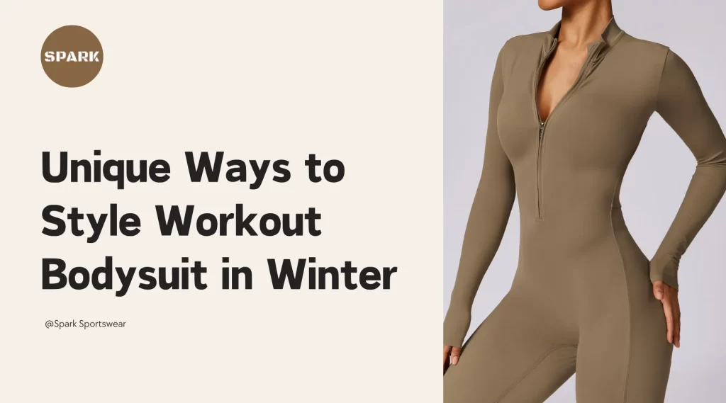 Unique Ways to Style Workout Bodysuit in Winter